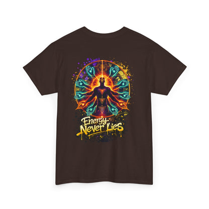 Energy Never Lies | Premium Graphic Tee