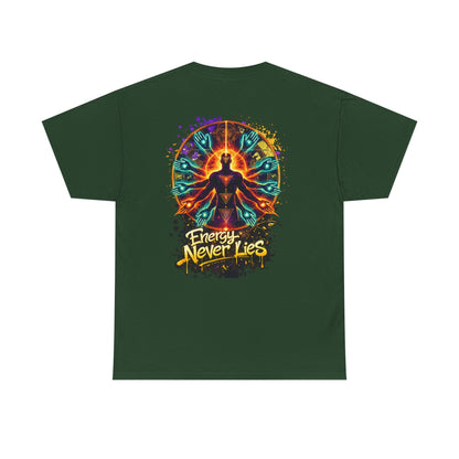Energy Never Lies | Premium Graphic Tee