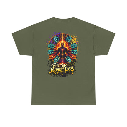 Energy Never Lies | Premium Graphic Tee