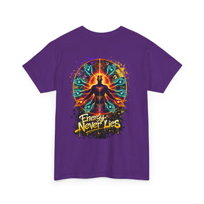 Energy Never Lies | Premium Graphic Tee